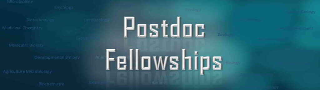 Postdoctoral Fellowship Jobs in Canada, US, UK, Europe, Australia, Asia